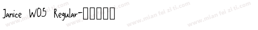 Janice W05 Regular字体转换